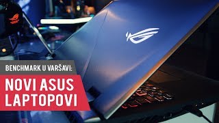 Benchmark u Varšavi novi ASUS laptopovi [upl. by Livvyy832]