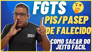 COMO SACAR PIS E FGTS DE FALECIDOSACAR FGTS DE UM FALECIDOCOMO SACAR FGTS DA PESSOA QUE JÁ FALECEU [upl. by Ursala]