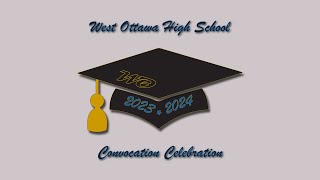 West Ottawa High School Convocation Ceremony  Class of 2024 Pt 1 [upl. by Poul379]