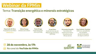 Webinar FPMin Transição energética e minerais estratégicos [upl. by Sparrow]