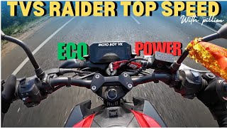 Tvs Raider 125 Top Speed Test with pillion in Eco amp Power Modemotoboyvk [upl. by Berkie]