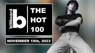 Billboard Hot 100  Top Singles This Week November 18th 2023  Top 100 Songs Of The Week [upl. by Etat]