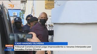 Tribunal Constitucional julga improcedente o recurso interposto por Amadeu Fortes Oliveira [upl. by Ayota]