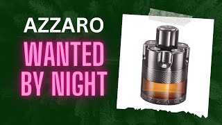 Azzaro Wanted by night fragrance review [upl. by Stokes504]