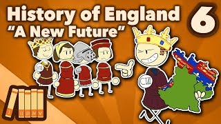 History of England  A New Future  Part 6  Extra History [upl. by Barbey367]