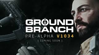 GROUND BRANCH V1034  Teaser [upl. by Persons]