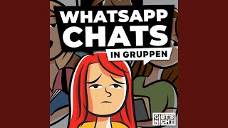 WhatsApp Chats in Gruppen Teil 05 [upl. by Diahann109]