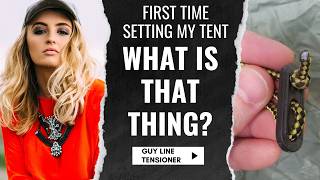 Setting Up My Tent For The First Time How To Tie A Tent Guy Line [upl. by Ridley]