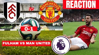 Fulham vs Manchester United 01 Live Premier League EPL Football Match Score reaction Highlights [upl. by Yelmene]