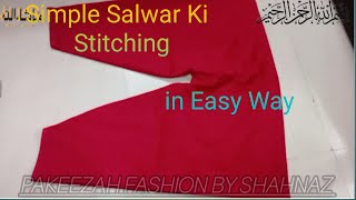 Bina Belt Ki Salwar Ki Stitching How To Stitch Simple Salwar [upl. by Marino]