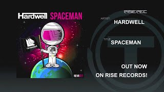 Hardwell  Spaceman Official [upl. by Nickles]