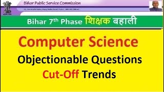 Computer Science Objectionable Questions With CutOff Survey Data  BPSC TRE 2023 stet bpscteacher [upl. by Aij]