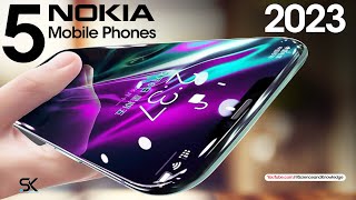 TOP 5 New NOKIA Smartphones 2023  Latest Mobile Phones 2023 [upl. by Ahsitruc]