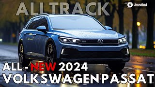 2024 Volkswagen PASSAT Alltrack Unveiled  Bigger And More Luxurious [upl. by Milon759]