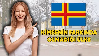 Avrupa’da Kimsenin Farkında Olmadığı Ülke Aland [upl. by Joab]