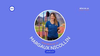 MARGAUX NICOLLIN  JAVELOT  RÊVE DE JO PARIS 2024 [upl. by Conni602]