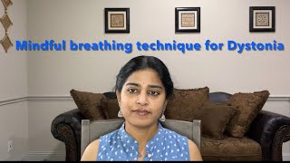 Dystonia exercises  Practice this Breathing for recovery [upl. by Heshum]