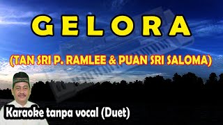 Gelora karaoke P Ramlee amp Saloma [upl. by Posehn]