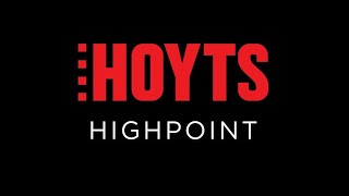 HOYTS Highpoint  The Ultimate Cinema Experience [upl. by Lean945]