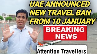 UAE New Travel Ban [upl. by Enylcaj117]