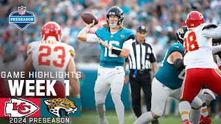 Kansas City Chiefs vs Jacksonville Jaguars  2024 Preseason Week 1 Game Highlights [upl. by Nari897]