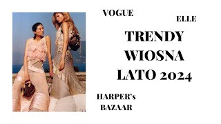 🌟 MODA NA WIOSNĘ 🌸 PRZEGLĄD PRASY 👘 VOGUE FR ✨ELLE UK✨ [upl. by Power]