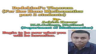 Dedekind s TheoremFor Bsc Hons Part 2 Math students By IITian Ashish SirIITian Ashish Kumar [upl. by Adnawak]