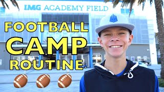 FOOTBALL CAMP ROUTINE at IMG Academy 🏈 [upl. by Repsag845]