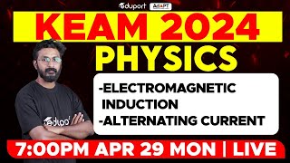 KEAM 2024  Physics  Electromagnetic Induction Alternating Current  Eduport KEAM [upl. by Arabel859]