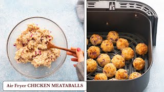 Air Fryer Chicken Meatballs  Chicken Meatballs  Air Fryer Meatballs Recipe [upl. by Okiek217]