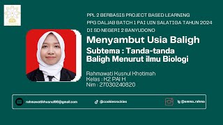 PPL 2 PROJECT BASED LEARNING PPG DALJAB PAI BATCH 1 2024 LPTK UIN SALATIGA DI SDN 2 BANYUDONO [upl. by Kerri]