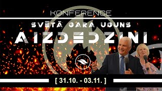 Atmodas konference quotSvētā Gara uguns Aizdedziniquot  4 [upl. by Wyly]