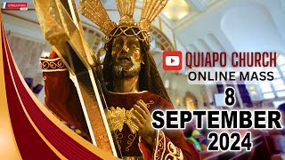 Live · Quiapo Church Mass Today · 8 September 2024 · Sunday · Healing Mass [upl. by Zucker]