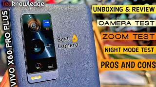 Vivo X60 Pro Plus Unboxing and Review with Pros Cons  Vivo X60 Pro Plus Camera Test Hindi [upl. by Chuu]