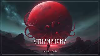 Cthymphony  Lovecraft Music lovecraftian [upl. by Westfahl]