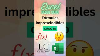 EXCEL DESDE CERO Fórmulas Imprescindibles  Caso 10 [upl. by Llednov873]