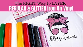 How to Layer Glitter and Regular Iron On Vinyl  Cricut Iron On Vinyl Tutorial for Beginners [upl. by Ymmot]