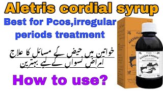 aletris cordial uses in urdu For treatment of irregular periods How to use  complete guidance [upl. by Illona]