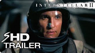 Interstellar 2  Fanmade Trailer  Warner Bros UK [upl. by Benni]