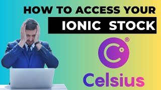 CELSIUS How to Access Your Ionic Digital Stock StepbyStep Instructions [upl. by Scoville883]