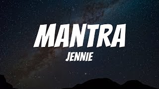 JENNIE  Mantra Lyrics [upl. by Lorrie]