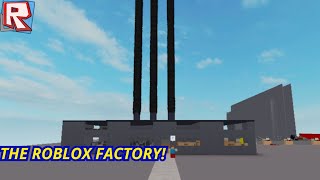 The factory  Roblox [upl. by Ecidnak681]