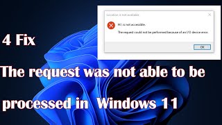 4 Ways to Fix quotThe Request Could Not Be Performed Because of an IO Device Errorquot in Windows 11 [upl. by Eekcaj280]