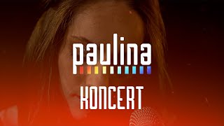 PAULINA  KONCERT  OFF TV  2021 [upl. by Akinit653]