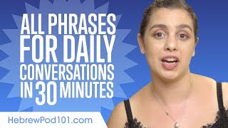 All Phrases You Need for Daily Conversations in Hebrew [upl. by Burrill550]