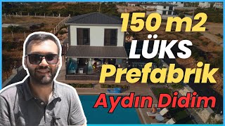 150 m2 LÜKS EFSANE PREFABRİK EV  AYDIN DİDİM [upl. by Bishop949]