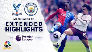 Crystal Palace v Manchester City  PREMIER LEAGUE HIGHLIGHTS  462024  NBC Sports [upl. by Novaj]