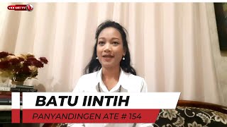 PANYADINGEN ATEI 154  BATU IINTIH [upl. by Phelps61]