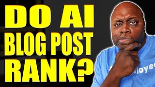 AI Affiliate Marketing Do AI Blog Posts Rank On Google [upl. by Eladnek]