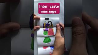 Intercaste love marriage ❤️‍🩹trendingshorts drawing viralshort art artwork foldingart [upl. by Antrim]